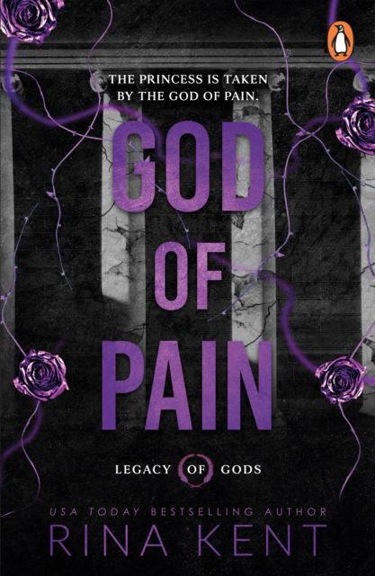 Cover for Rina Kent · God of Pain - Legacy of Gods (Paperback Book) (2024)