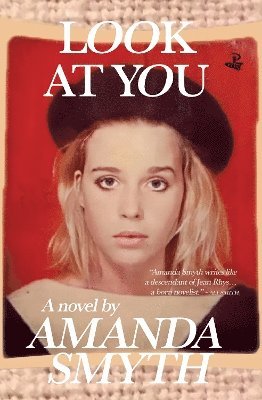 Look At You - Amanda Smyth - Books - Peepal Tree Press Ltd - 9781845235895 - February 6, 2025