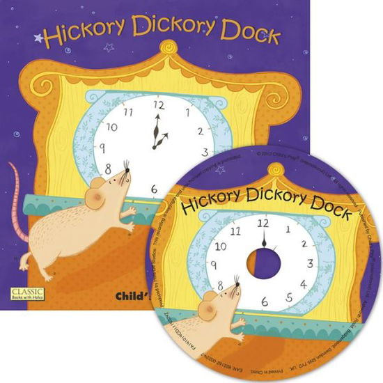 Cover for Kelly Caswell · Hickory Dickory Dock [with CD (Audio)] (Paperback Book) (2015)