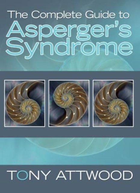 Cover for Tony Attwood · The Complete Guide to Aspergers Syndro (Paperback Bog) (2008)