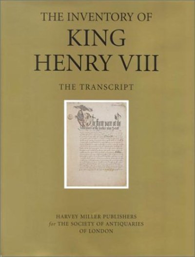 Cover for David Starkey · The Inventory of King Henry Viii: the Transcript (Studies in Medieval and Early Renaissance Art History) (Hardcover Book) (1998)