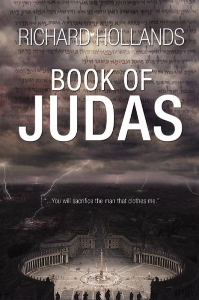 Book of Judas - Richard Hollands - Books - M-Y Books - 9781909908895 - October 17, 2015