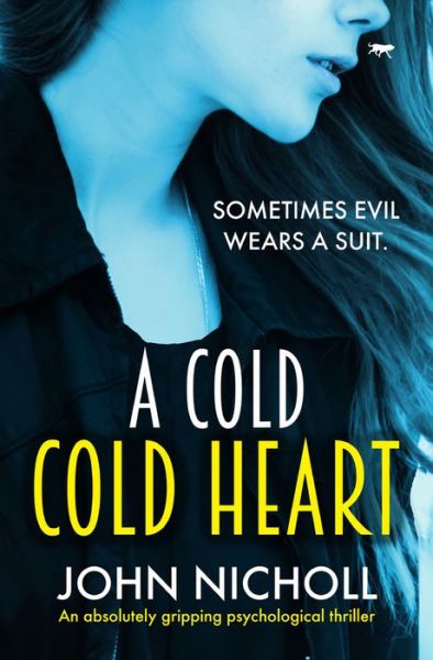 Cover for John Nicholl · A Cold Cold Heart (Paperback Book) (2018)