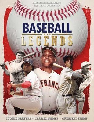 Cover for Scott Reeves · Baseball Legends (Hardcover Book) (2025)