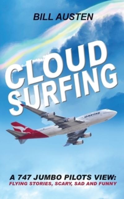 Cover for Bill Austen · A Cloud Surfing (Hardcover Book) (2021)