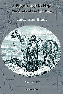 Cover for Lady Anne Blunt · A Pilgrimage to Nejd, The Cradle of the Arab Race (vol 1) (Paperback Book) (2002)
