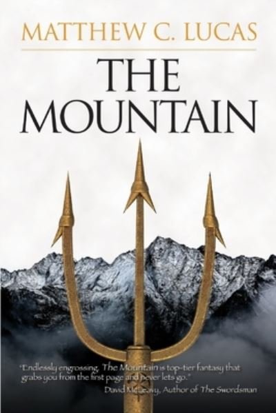 Cover for Matthew C Lucas · The Mountain (Paperback Book) (2021)