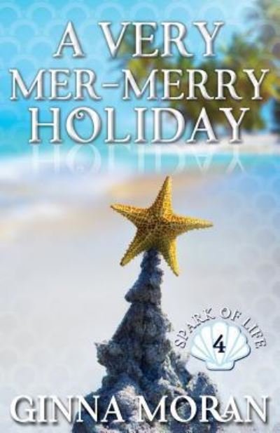 Cover for Ginna Moran · A Very Mer-Merry Holiday (Pocketbok) (2017)