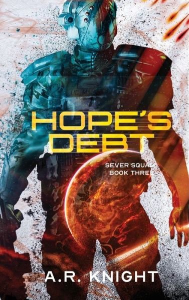 Cover for A. R. Knight · Hope's Debt (Book) (2020)