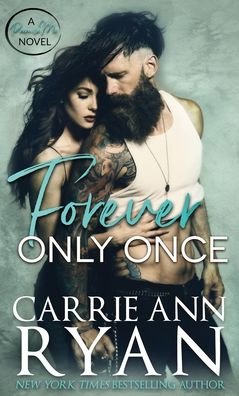 Cover for Carrie Ann Ryan · Forever Only Once - Promise Me (Gebundenes Buch) (2020)