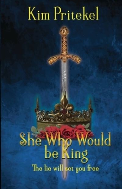 Cover for Kim Pritekel · She Who Would be King (Paperback Book) (2023)