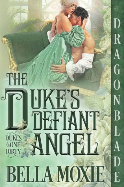 Cover for Inc. Kathryn Le Veque Novels · The Duke's Defiant Angel (Paperback Book) (2022)