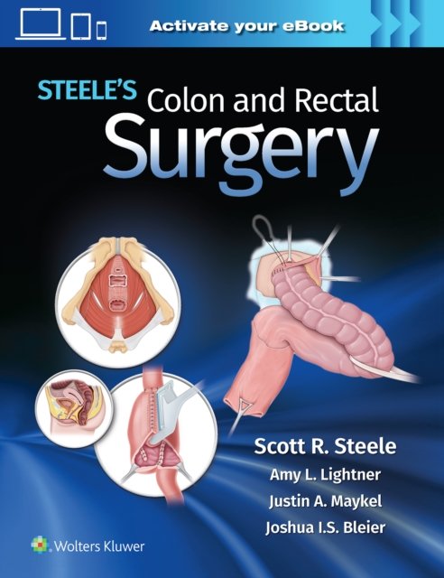 Cover for Scott Steele · Steele's Colon and Rectal Surgery (Gebundenes Buch) (2022)