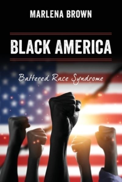 Cover for Marlena Brown · Black America (Paperback Book) (2021)