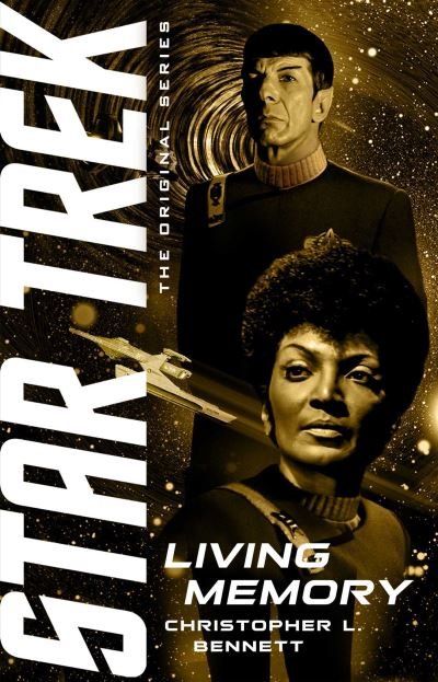 Cover for Christopher L. Bennett · Living Memory - Star Trek: The Original Series (Paperback Bog) (2021)
