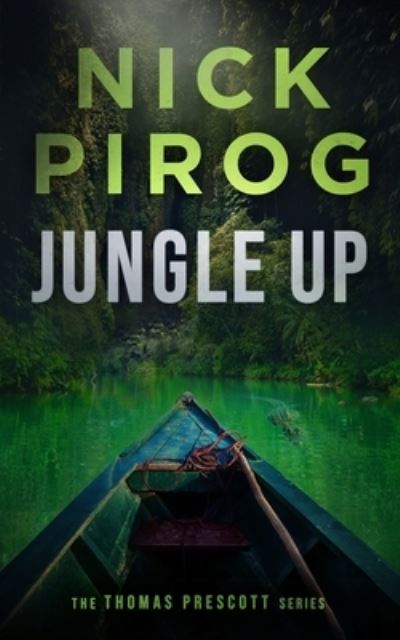 Cover for Nick Pirog · Jungle Up (Paperback Book) (2021)