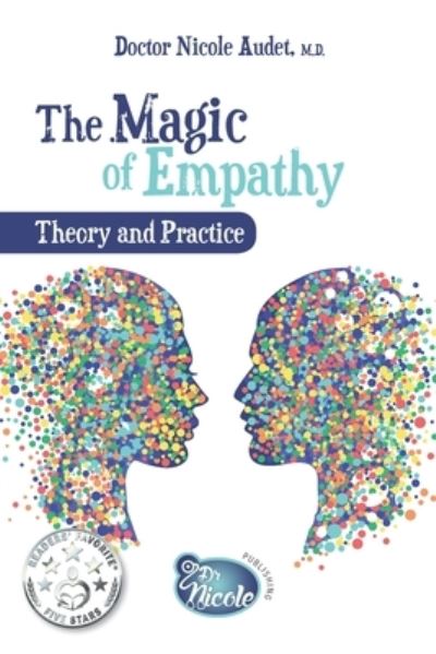 Cover for Nicole Audet · The Magic of Empathy: Theory and Practice (Taschenbuch) (2019)