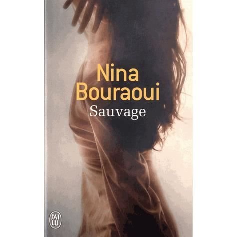 Cover for Nina Bouraoui · Sauvage (Pocketbok) (2013)