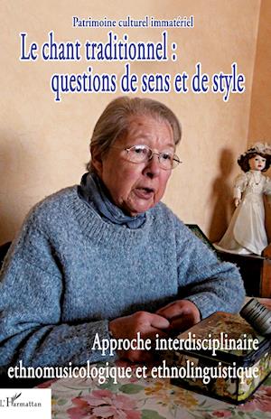 Cover for André-Marie Despringre · Le chant traditionnel : questions de sens et de style (Paperback Book) (2020)