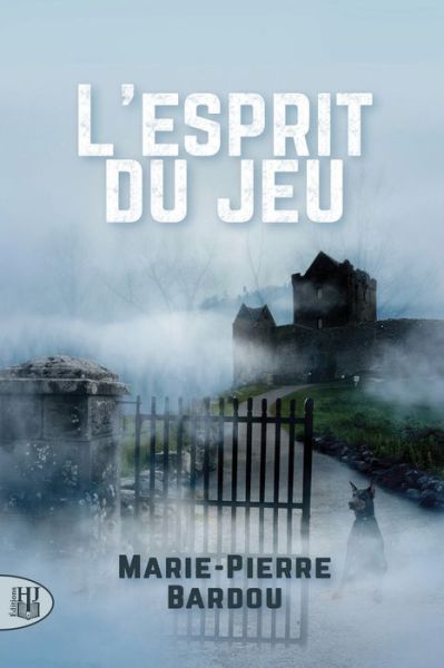 Cover for Marie-Pierre Bardou · L'esprit du jeu (Taschenbuch) (2020)