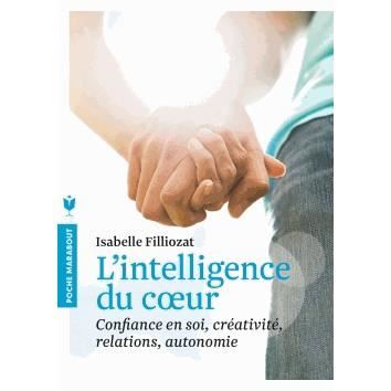 Cover for Isabelle Filliozat · L'intelligence du coeur (Paperback Book) (2013)