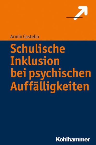 Cover for Castello · Schulische Inklusion bei psych (Book) (2017)