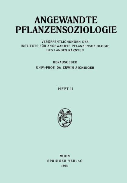 Cover for Erwin Aichinger · Angewandte Pflanzensoziologie - Angewandte Pflanzensoziologie (Paperback Book) [German edition] (1951)