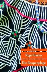 Cover for Nigel Barley · UT.589 Barley.Die Raupenplage (Book)