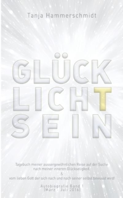 Cover for Hammerschmidt · GlücklichTsein (Buch) (2020)