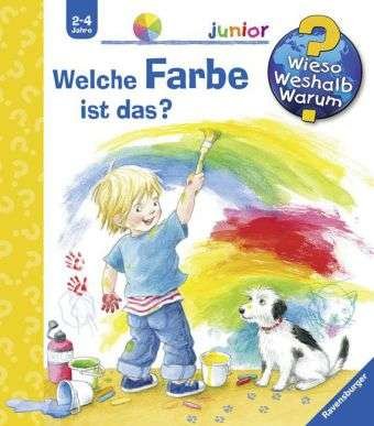 Cover for Rübel · Wieso? Weshalb? Warum?: Welche Farbe ist das? (Gebundenes Buch) (2014)