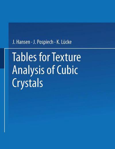 Cover for J. Hansen · Tables for Texture Analysis of Cubic Crystals (Paperback Book) (1978)