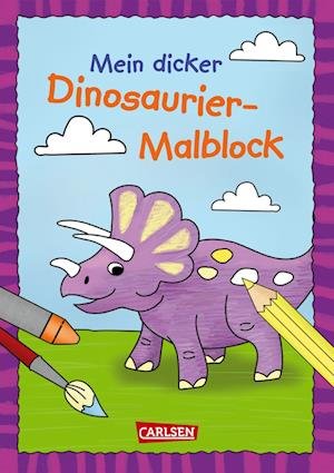 Cover for Carmen Eisendle · Mein dicker Dinosaurier-Malblock (Buch) (2022)