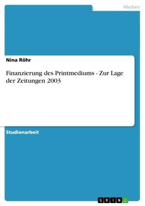 Cover for Röhr · Finanzierung des Printmediums - Zu (Book) [German edition] (2007)