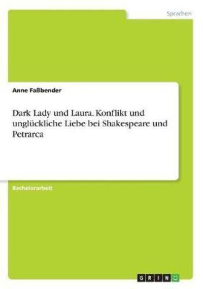 Cover for Faßbender · Dark Lady und Laura. Konflikt (Book)