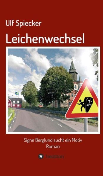 Cover for Spiecker · Leichenwechsel (Book) (2017)