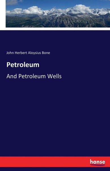 Cover for Bone · Petroleum (Book) (2017)