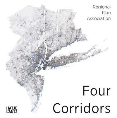 Cover for Paul Lewis · Four Corridors: Design Initiative for RPA's Fourth Regional Plan (Innbunden bok) (2019)