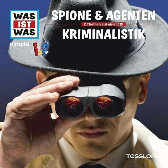 Folge 51: Spione & Agenten / Kriminalistik - Was Ist Was - Música - SAMMEL-LABEL - 9783788628895 - 10 de outubro de 2014