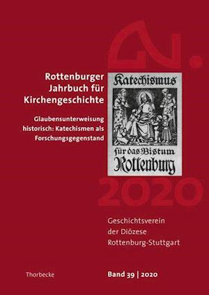 Cover for Thorbecke Jan Verlag · Rottenburger Jahrbuch für Kirchengeschichte 39/2020 (Paperback Book) (2021)