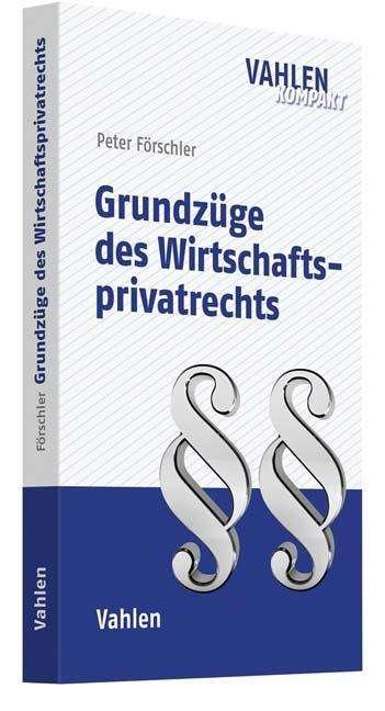 Cover for Förschler · Grundzüge des Wirtschaftspriv (Book)