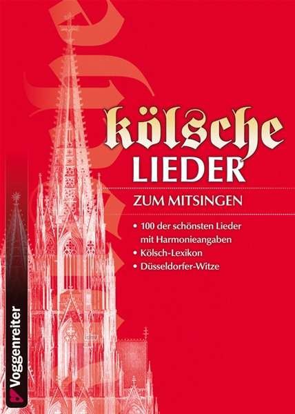 Cover for Voggenreiter Verlag · Kölsche Lieder - Zum Mitsingen (Bog)