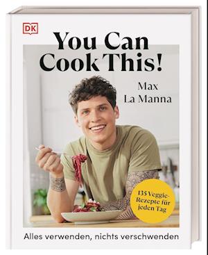 Cover for Max La Manna · You can cook this! (Book) (2023)