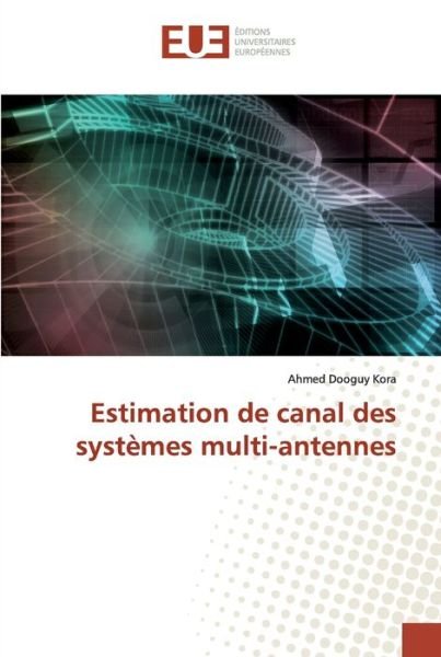 Cover for Kora · Estimation de canal des systèmes m (Bog) (2020)