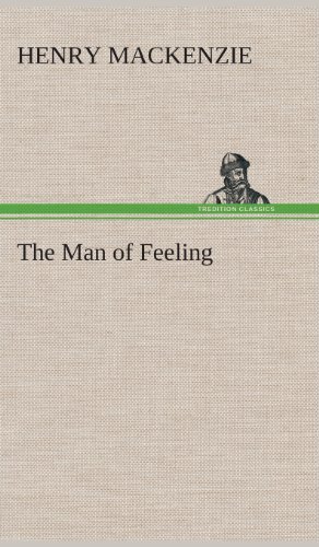 Cover for Henry Mackenzie · The Man of Feeling (Hardcover Book) (2013)