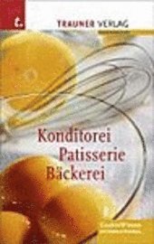 Cover for Erich Breiteneder · Konditorei, Patisserie, Bäckerei (Hardcover Book) (2004)