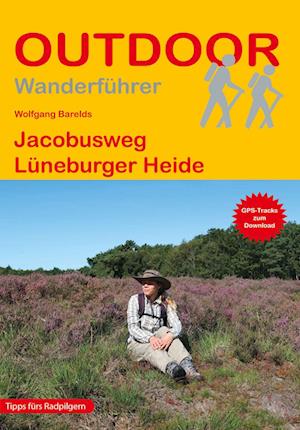 Cover for Wolfgang Barelds · Jacobusweg Lüneburger Heide (Bok) (2023)