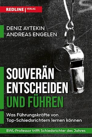 Cover for Aytekin, Deniz; Engelen, Andreas · Souverän Entscheiden Unter Druck (Book)