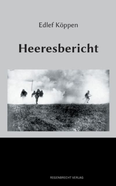 Cover for Edlef Koeppen · Heeresbericht (Paperback Book) (2018)