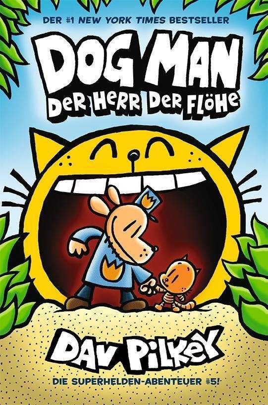 Cover for Pilkey · Dog Man - Der Herr der Flöhe (Book)