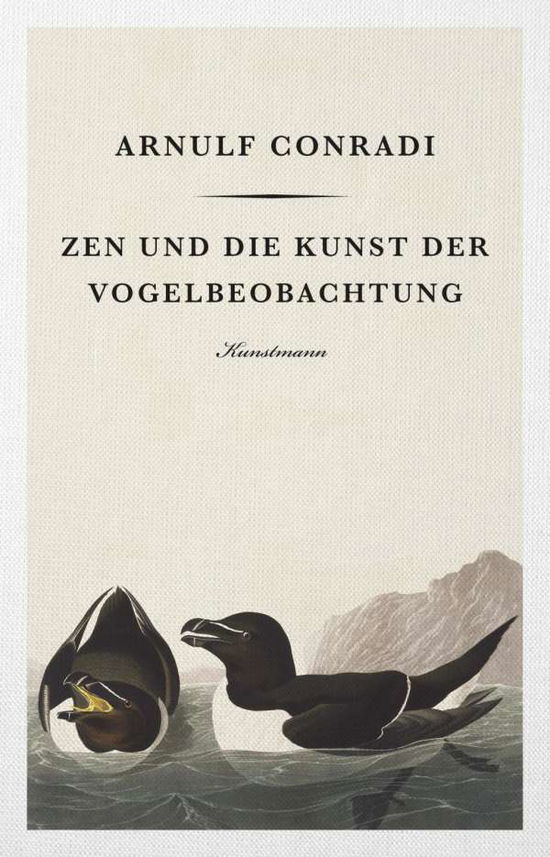 Cover for Conradi · Zen und die Kunst der Vogelbeob (Book)